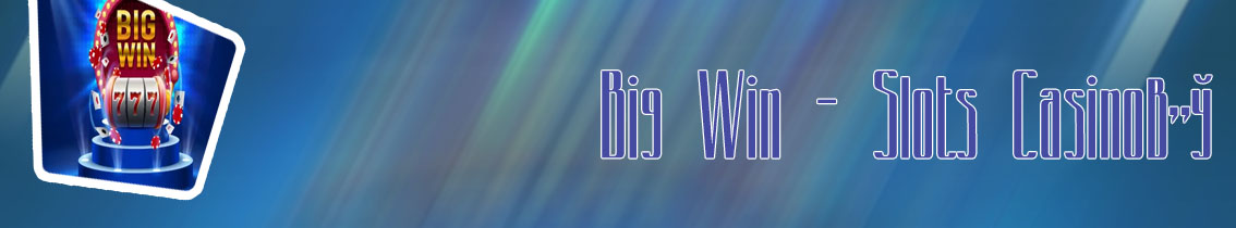 Big win slot machine