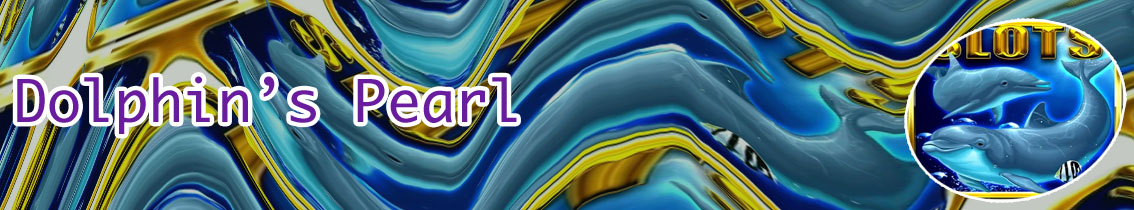 Dolphin pearl free slots