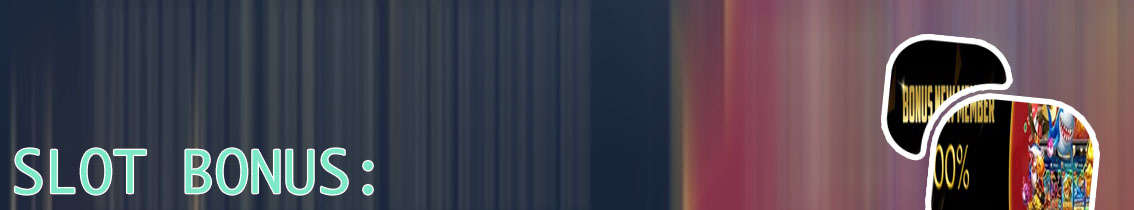 Slot bonus 100 to 3x