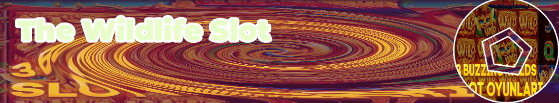 Wildlife slot